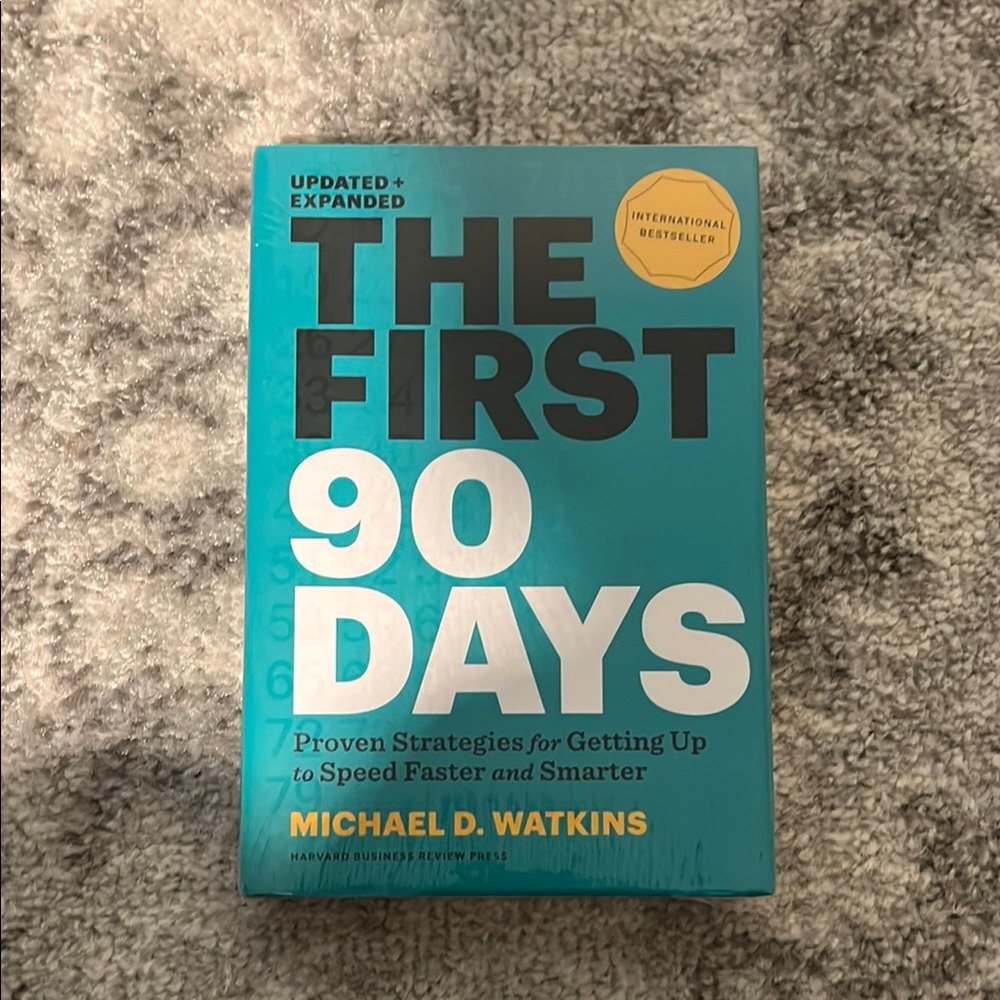 The First 90 Days Book